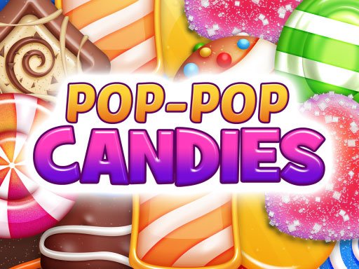 Pop-Pop Candies Game