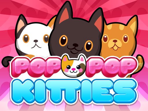 Pop-Pop Kitties Game